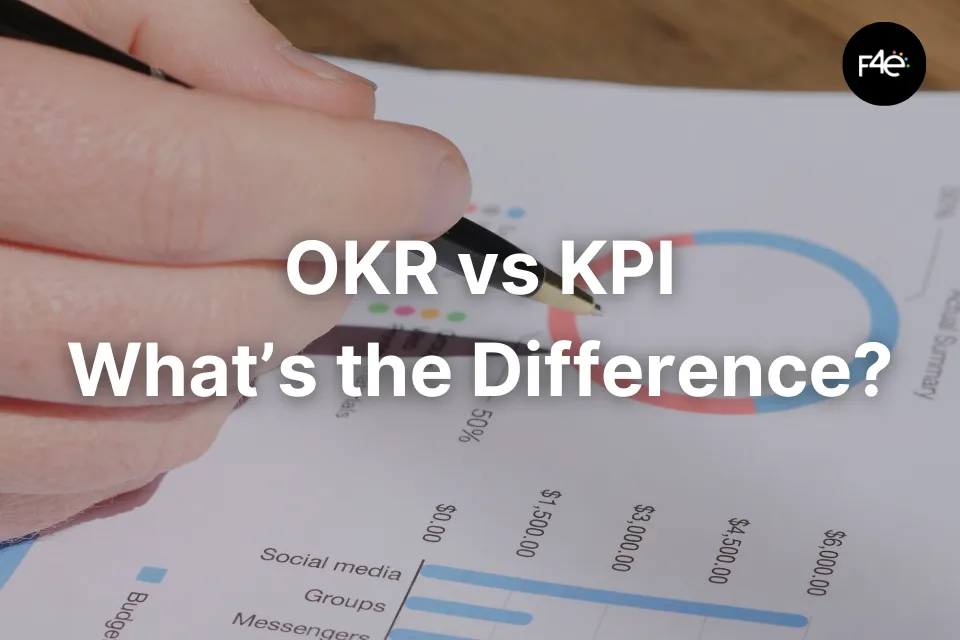 OKR vs KPI: What's the Difference